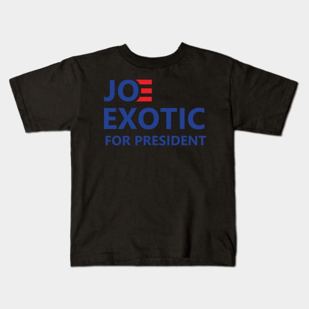 Joe Exotic For President Kids T-Shirt by Lasso Print